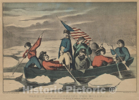 Art Print : Currier & Ives - Washington Crossing The Delaware – Evening Previous to The Battle of Trenton, December 5th, 1776 : Vintage Wall Art