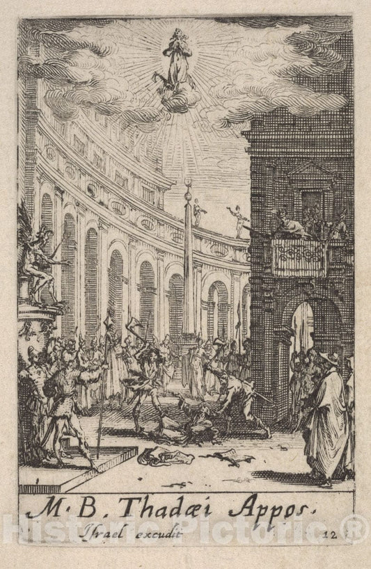 Art Print : Jacques Callot - Martyrdom of Saint Thaddeus, from The Series 'The Little Apostles' (Les Petits apôtres) : Vintage Wall Art