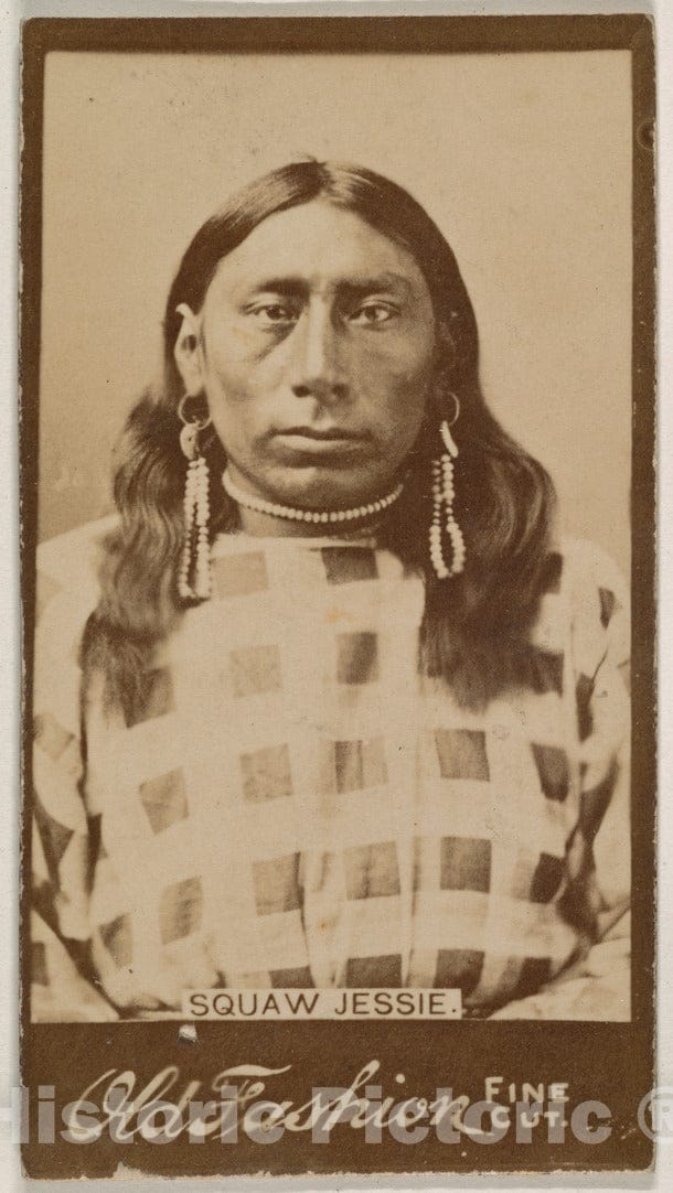 Photo Print : Squaw Jessie, from The Indian Chiefs Series (N681) Promoting Old Fashion Fine Cut Tobacco : Vintage Wall Art