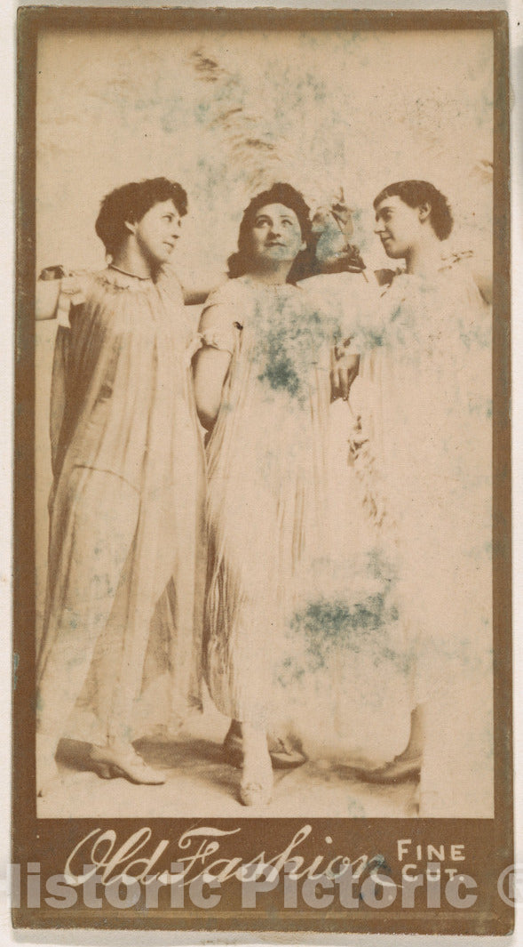 Photo Print : Trio of Actresses, from The Actresses Series (N664) Promoting Old Fashion Fine Cut Tobacco 1 : Vintage Wall Art