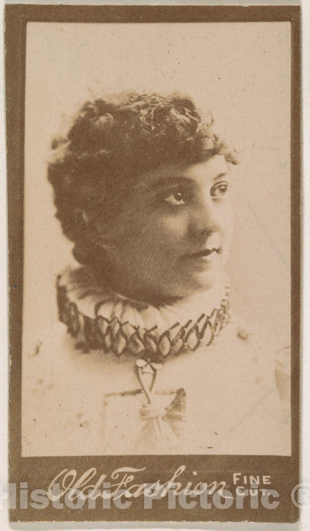 Photo Print : Actress Wearing Ruffled Collar, from The Actresses Series (N664) Promoting Old Fashion Fine Cut Tobacco : Vintage Wall Art