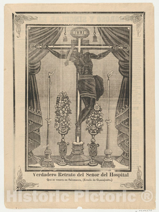 Art Print : Anonymous - Broadsheet Relating to Our Lord of The Hospital (Salamanca, Guanajuato) on a Crucifix on an Altar : Vintage Wall Art