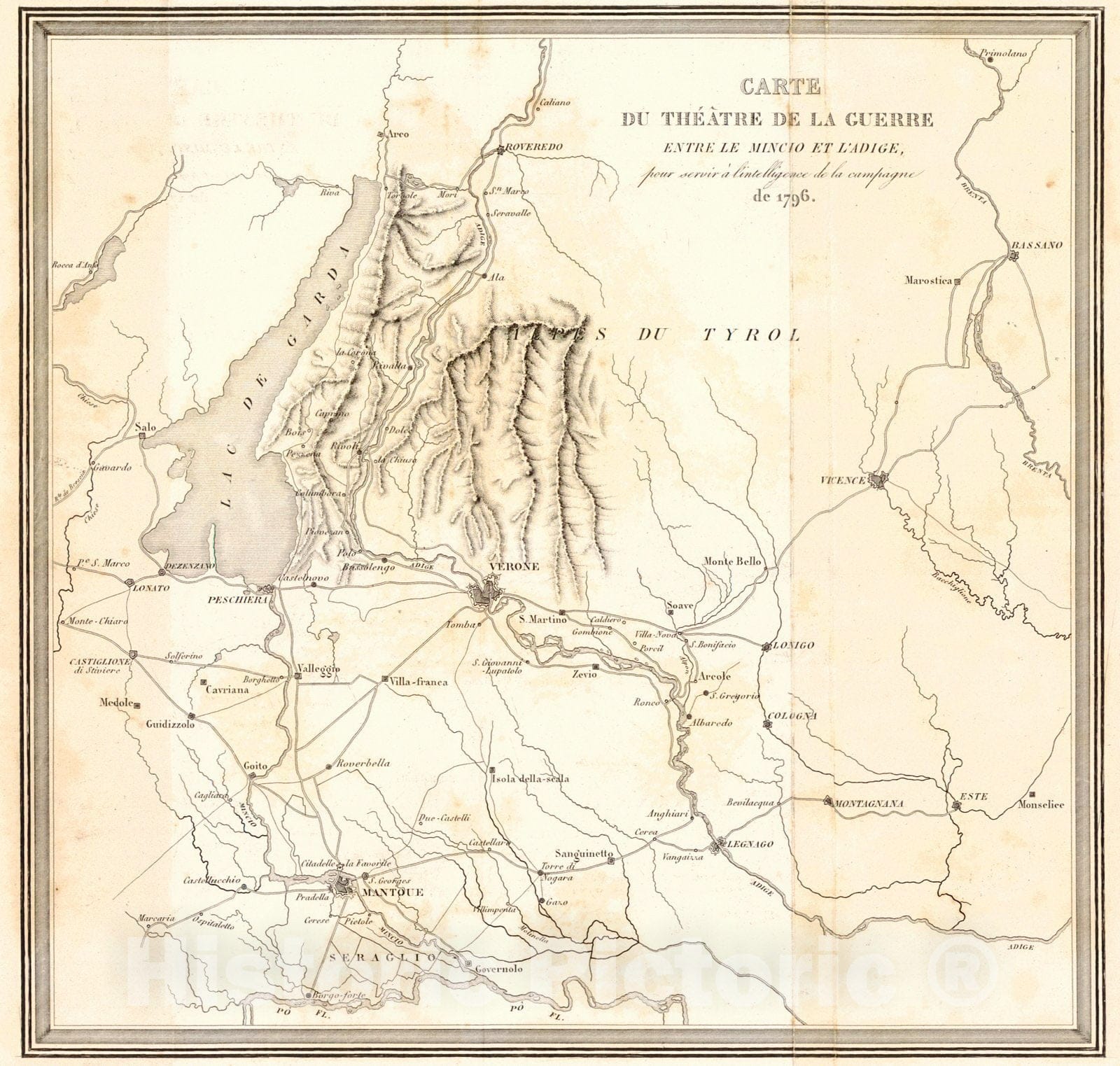 Historic Map : 1820 Carte de Th&eacute;&acirc;tre de la Gurre Entre le Mincio et L'Adige, Pour Servir &agrave; Intelligence de la Campagne de 1796  : Vintage Wall Art