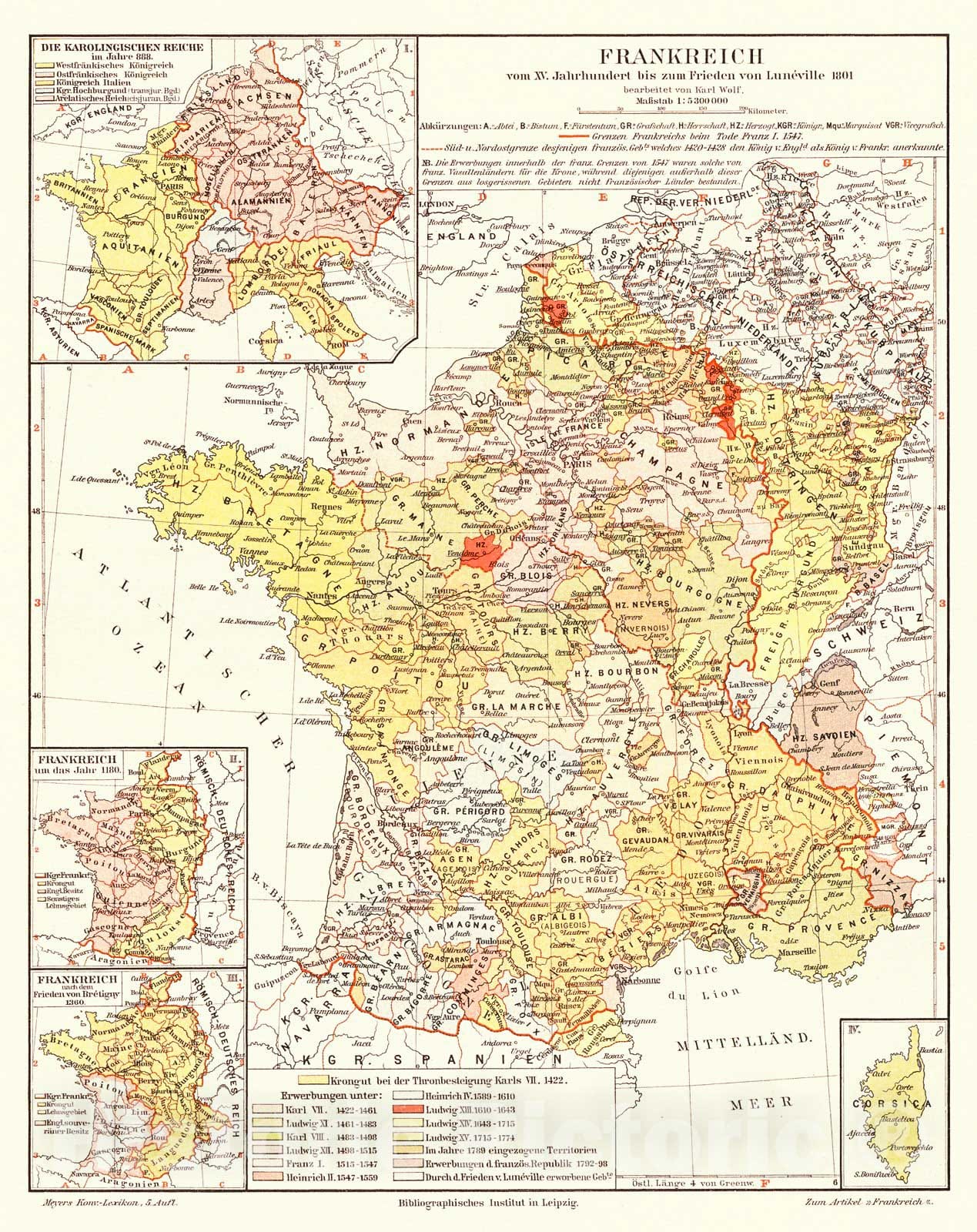 Historic Map : 1906 Frankreich vom XV. Jahrhundert bis zum Frieden von Luneville, 1801 : Vintage Wall Art