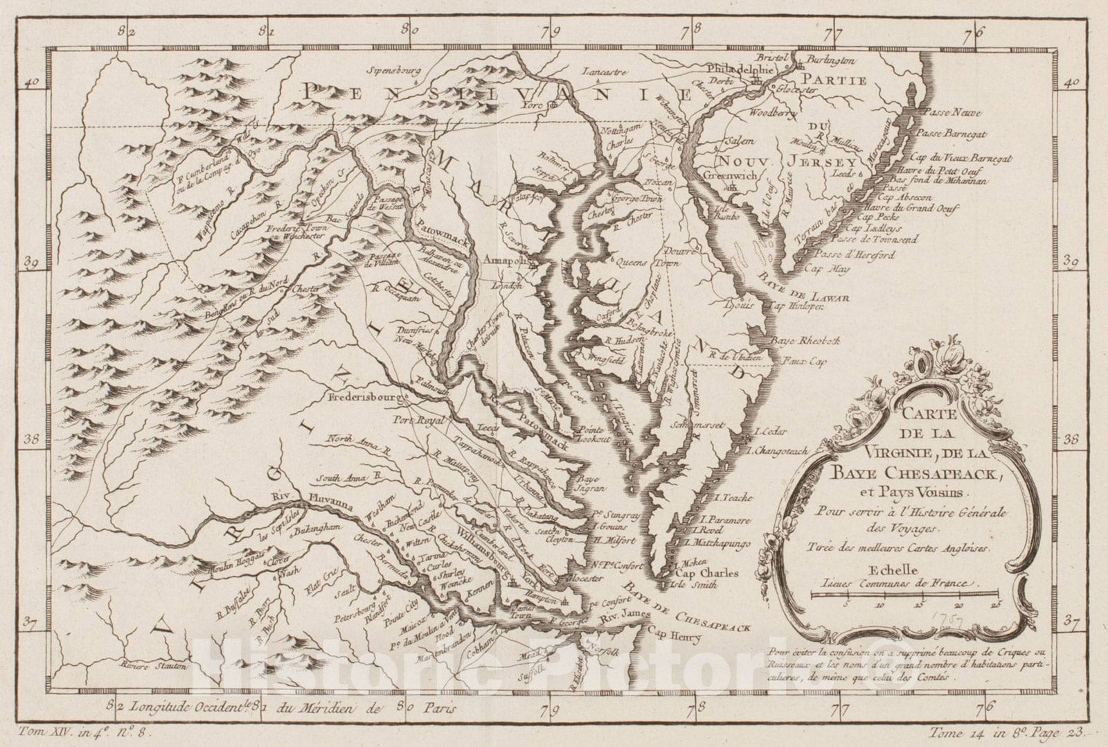 Historical Map, 1757 Carte de la Virginie, de la Baye Chesapeack, et Pays voisins. : Pour servir a l'Histoire generale des Voyages. : Tiree des meulleures Cartes Angloises Reprint