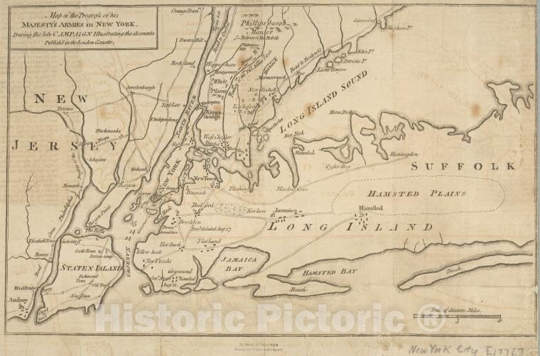Historic 1776 Map - Map Of The Progress Of His Majesty'S Armies In New York During T - Vintage Wall Art