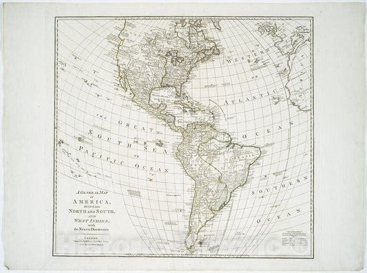 Historic Map - 1772 A General Map Of America Divided Into North And South, And West Indies : With The Newest Discoveries. - Vintage Wall Art