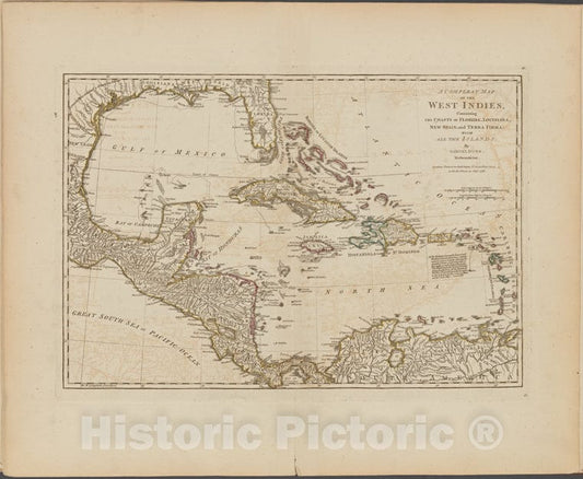 Historic Map - 1788 A Compleat Map Of The West Indies, Containing The Coasts Of Florida, Louisiana, New Spain, And Terra Firma: With All The Islands - Vintage Wall Art