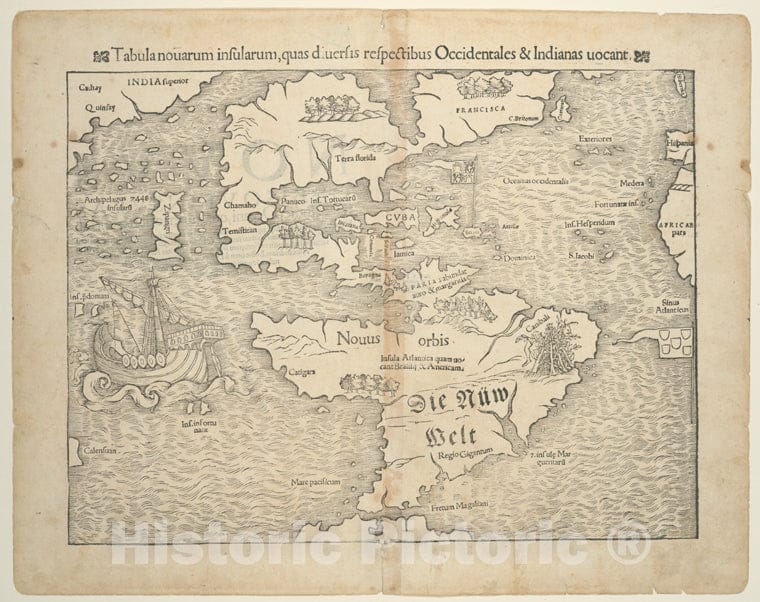 Historic 1540 Map - Tabula Nouarum Insularum, Quas Diuersis Respectibus Occidentales & Indianas Vocant. - Americaamerican Historical Prints. - Vintage Wall Art