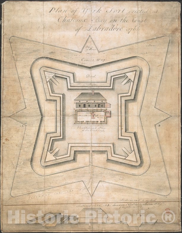 Historical Map, Plan of York Fort erected at Chateaux Bay on The Coast of Labradore 1766, Vintage Wall Art