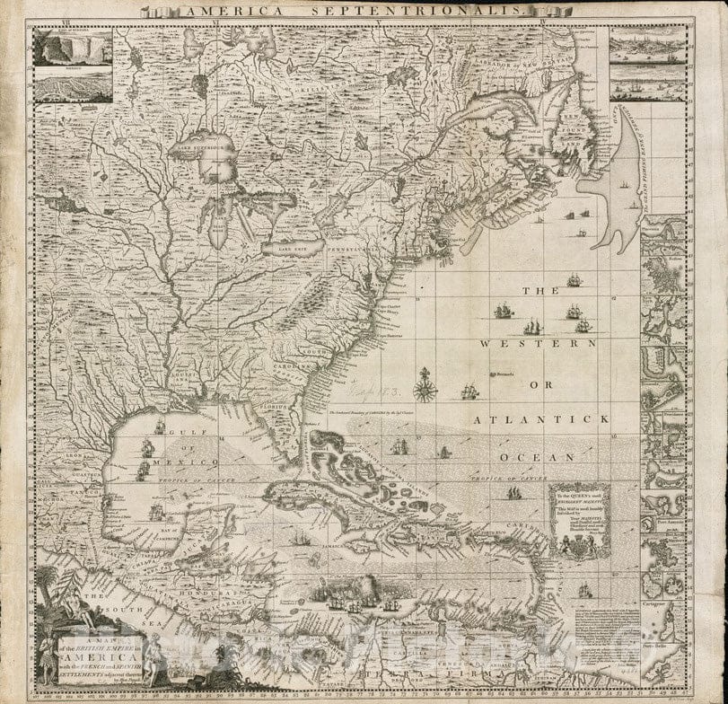 Historical Map, 1733 A map of The British Empire in America with The French and Spanish settlements Adjacent thereto, Vintage Wall Art