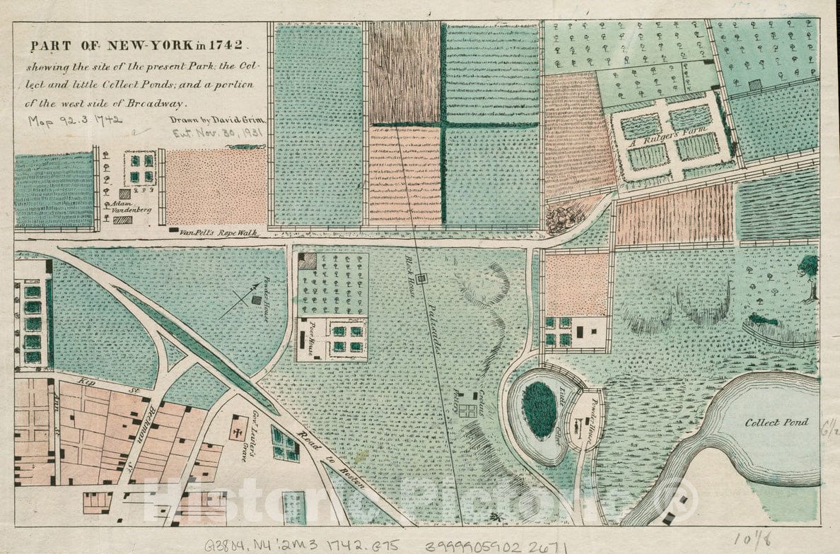 Historical Map, 1742 Pof New York in 1742 : Showing The site of The Present Park, The Collect and The Little Collect Ponds, and a Portion of The west Side of Broadway, Vintage Wall Art
