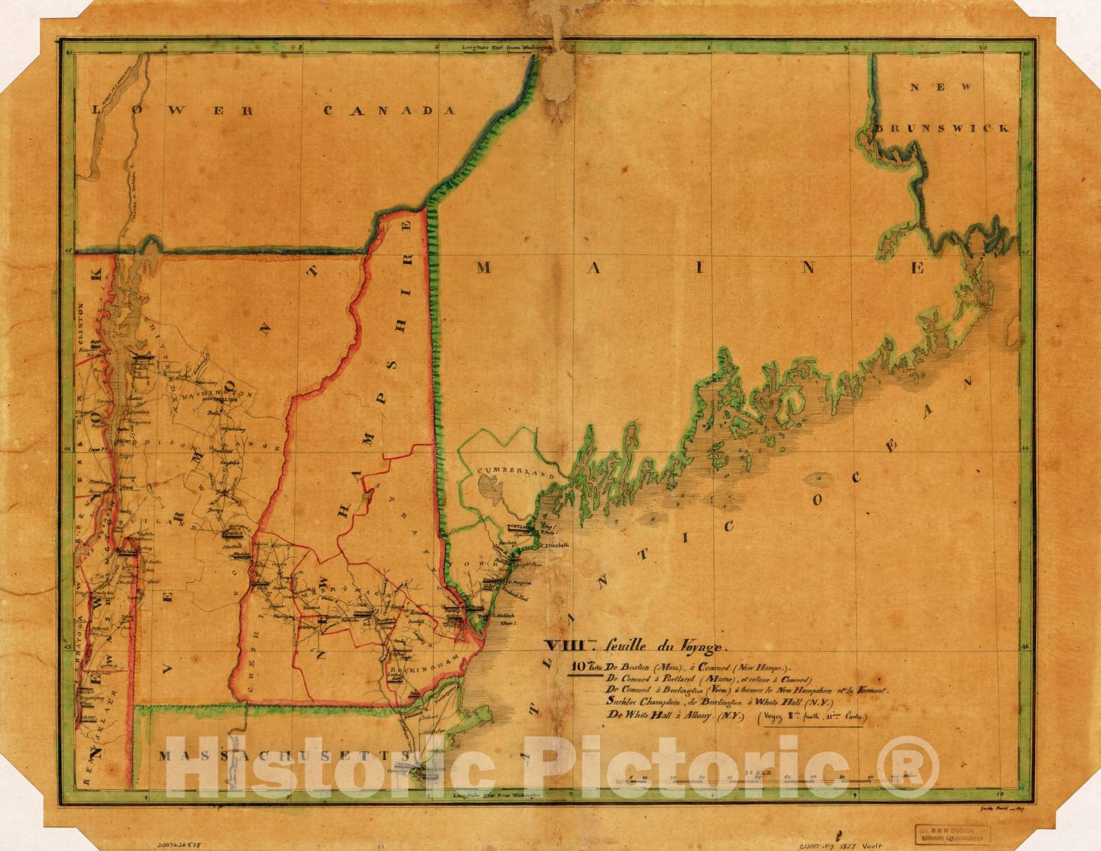 Historic 1827 Map - Voyage du GÃ©nÃ©ral Lafayette aux Ãâ€°Tats-UNIS. - VIII. New York, Vermont, New Hampshire, Massachusetts, Maine