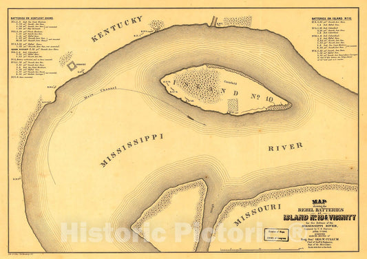 Historic 1862 Map - Map Showing The Rebel Batteries at Island no. 10 & Vicinity for The Defence of The Mississippi River, Captured by U.S. Forces, April 7th 1862