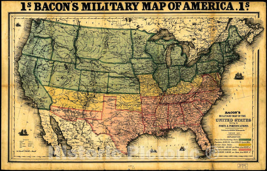 Historic 1862 Map - Bacon's Military map of The United States shewing The forts & fortifications.