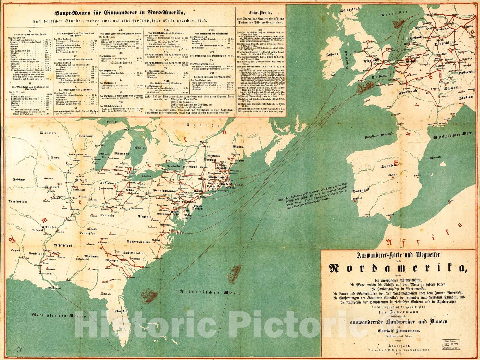 Historic 1853 Map - Auswanderer-karte und wegweiser nach Nordamerika.