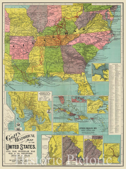 Historic 1907 Map - Goff's Historical map of The United States. Civil War, Spanish-Am. War, war in The Philippines, Invasion of China.