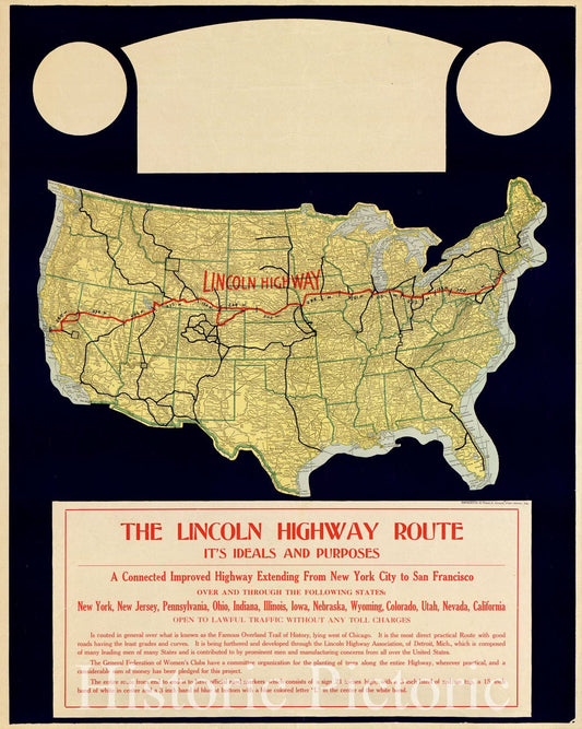 Historic 1914 Map - The Lincoln Highway Route : It's Ideals and Purposes : a Connected Improved Highway Extending from New York City to San Francisco