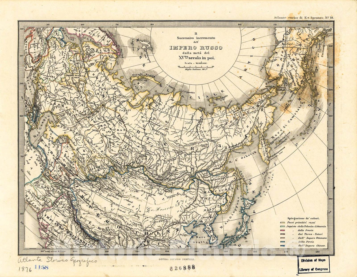 Historic 1876 Map - Il successivo incremento dell'Impero Russo Dalla meta del XVto secolo in poi