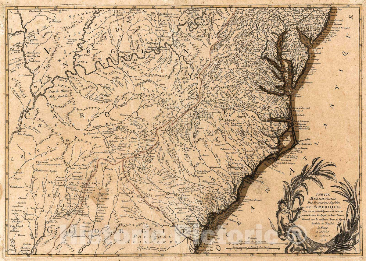 Historic 1778 Map - Partie mÃ©ridionale des Possessions angloise sic en AmÃ©rique : Pour servir d'intelligence Ã  la Guerre prÃ©sente Entre les anglois et leurs Colonies
