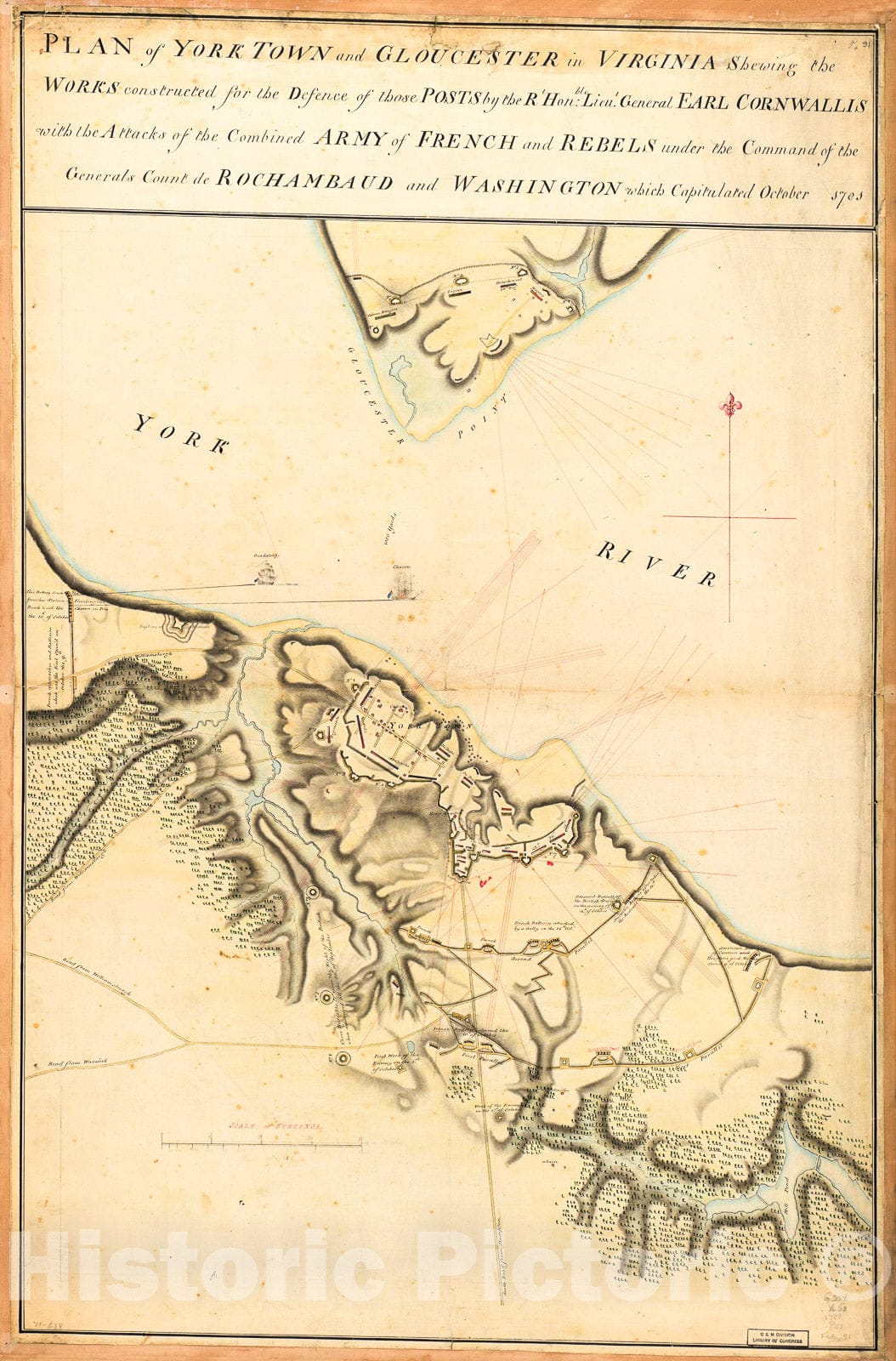 Historic 1781 Map - Plan of York Town and Gloucester in Virginia, shewing The Works Constructed for The Defence of Those Posts by The Rt. Honble: Lieut. General Earl Cornwallis