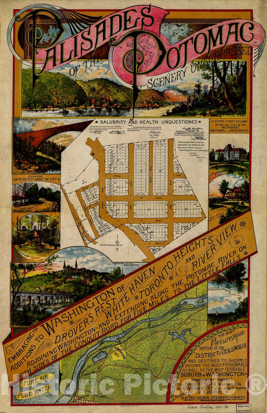Historic 1890 Map - Palisades of The Potomac, Scenery unsurpassed : embracing The additions to Washington of Drovers Rest, White Haven, Toronto Heights, and River View