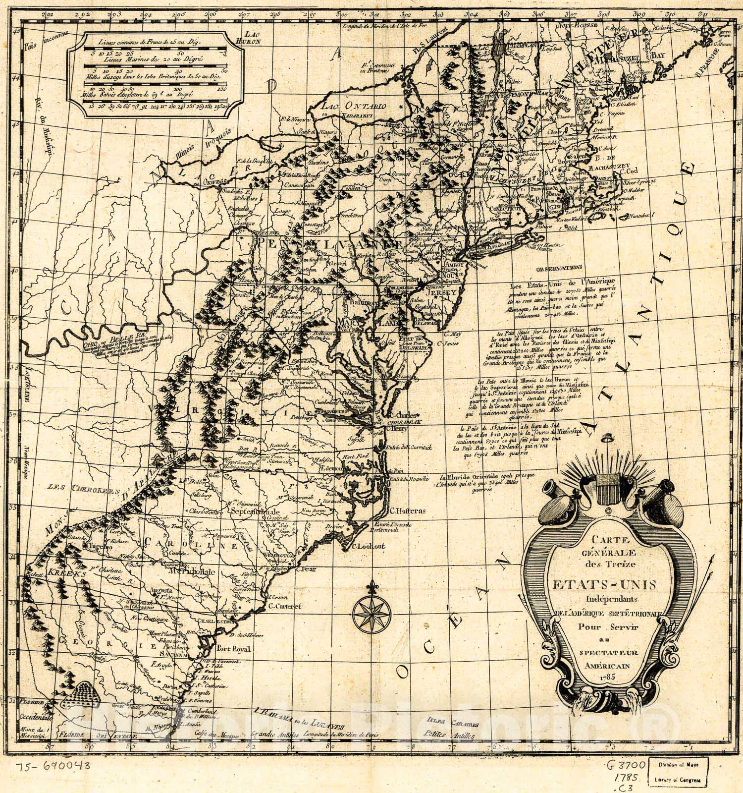 Historic 1785 Map - Carte gÃ©nÃ©rale des treize Ã‰tats-UNIS indÃ©pendants de l'AmÃ©rique septetrionale Pour servir au Spectateur amÃ©ricain 1785.
