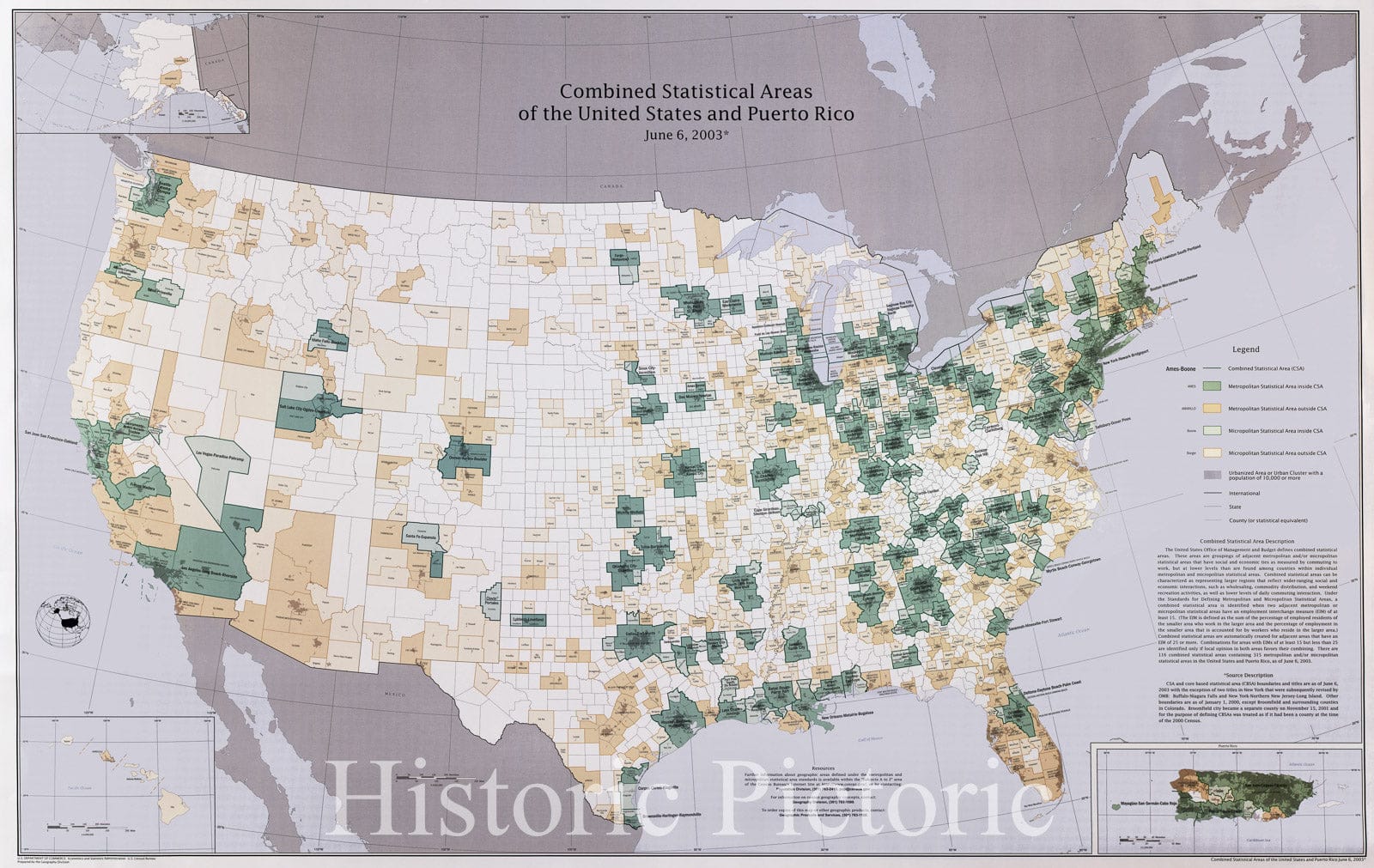 Historic 2003 Map - Metropolitan and micropolitan Statistical Areas of The United States and Puerto Rico, June 6, 2003 ; Combined Statistical Areas of The United States and Puerto Rico