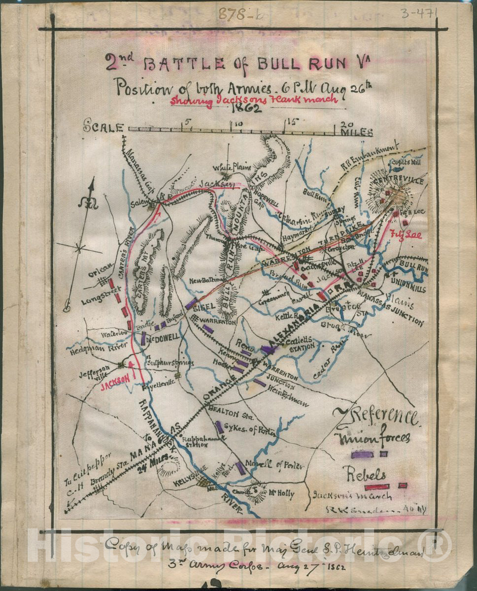 Historic 1862 Map - 2nd Battle of Bull Run, Va. Position of Both Armies, 6 p.m. Aug. 26th 1862, Showing Jackson's Flank March.