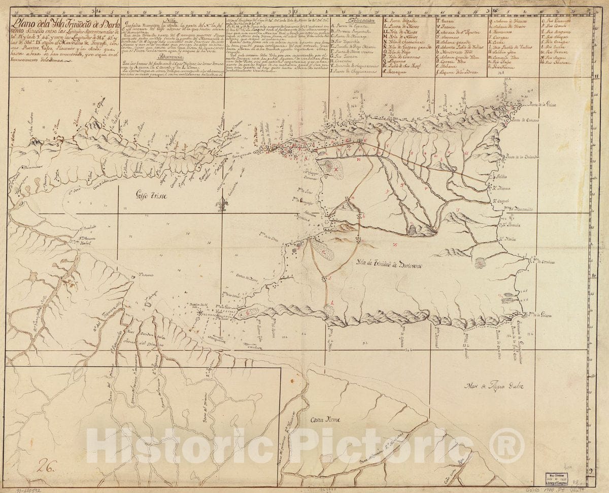 Historic 1780 Map - Plano de la Ysla Trinidad de Barlovento situado Entre las latitudes septentrionales DE 1051 y la DE 944 y Entre las longitudes de 31443 y las de 31613