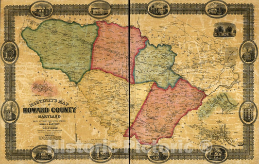 Historic 1860 Map - Martenet's Map of Howard County, Maryland : Drawn Entirely from Actual surveys