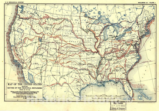 Historic 1907 Map - Map of The United States Showing Routes of Principal Explorers, from 1501 to 1844.