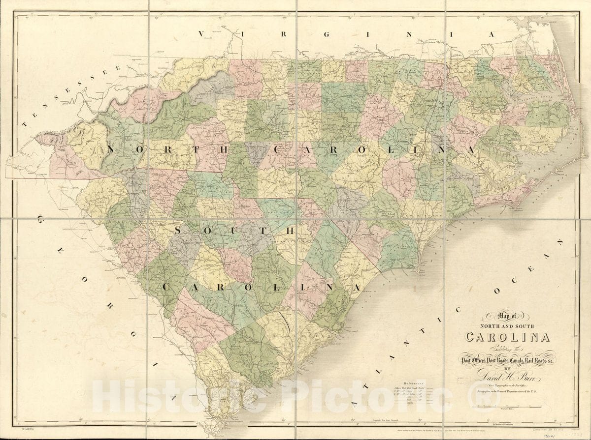 Historic 1839 Map - Map of North and South Carolina exhibiting The Post Offices Post Roads, canals, Rail Roads by David H. Burr; (Late Topographer to The Post Office.)