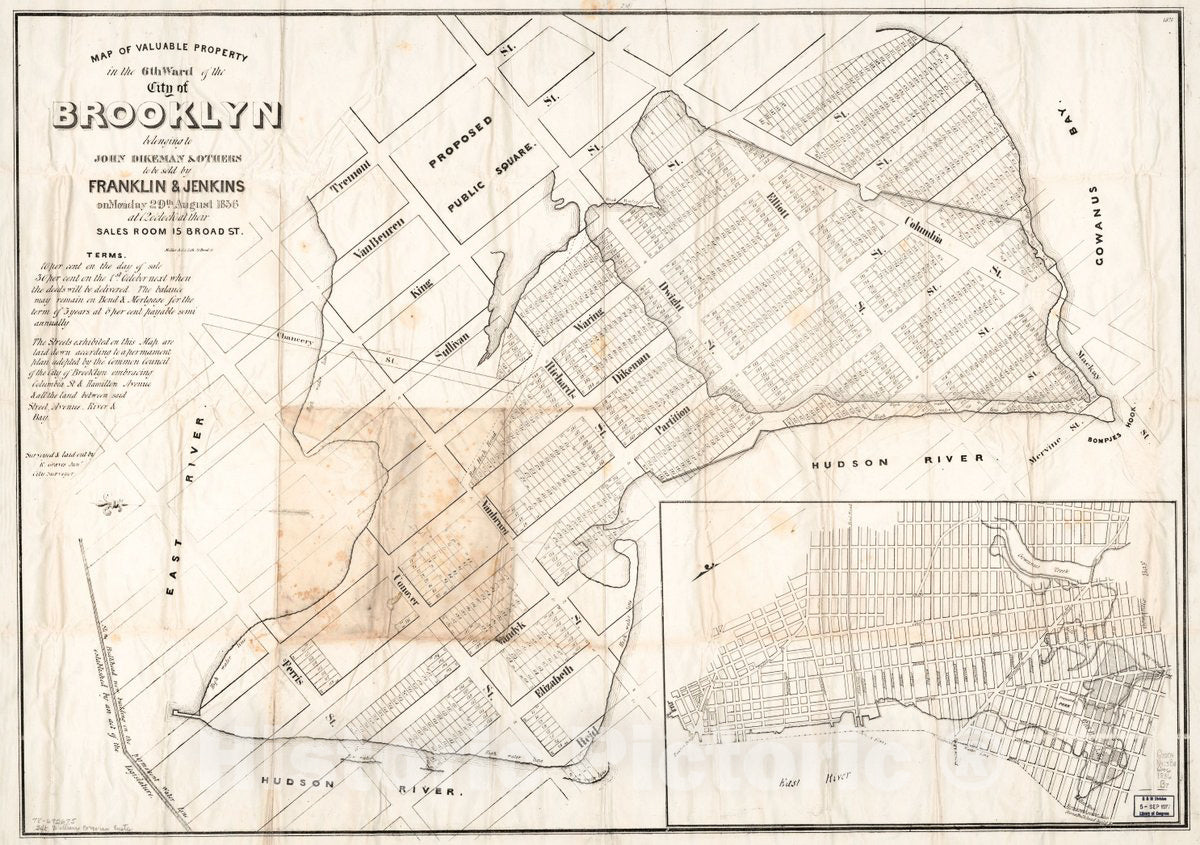Historic 1836 Map - Map of Valuable Property in The 6th Ward of The City of Brooklyn Belonging to John Dikeman & Others to be Sold by Franklin & Jenkins on Monday, 29th August, 1836