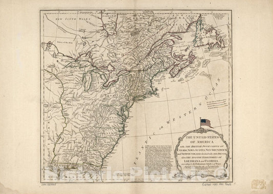 Historic 1783 Map - The United States of America with The British Possessions of Canada, Nova Scotia, New Brunswick and Newfoundland Divided with The French, Also The Spanish Territories