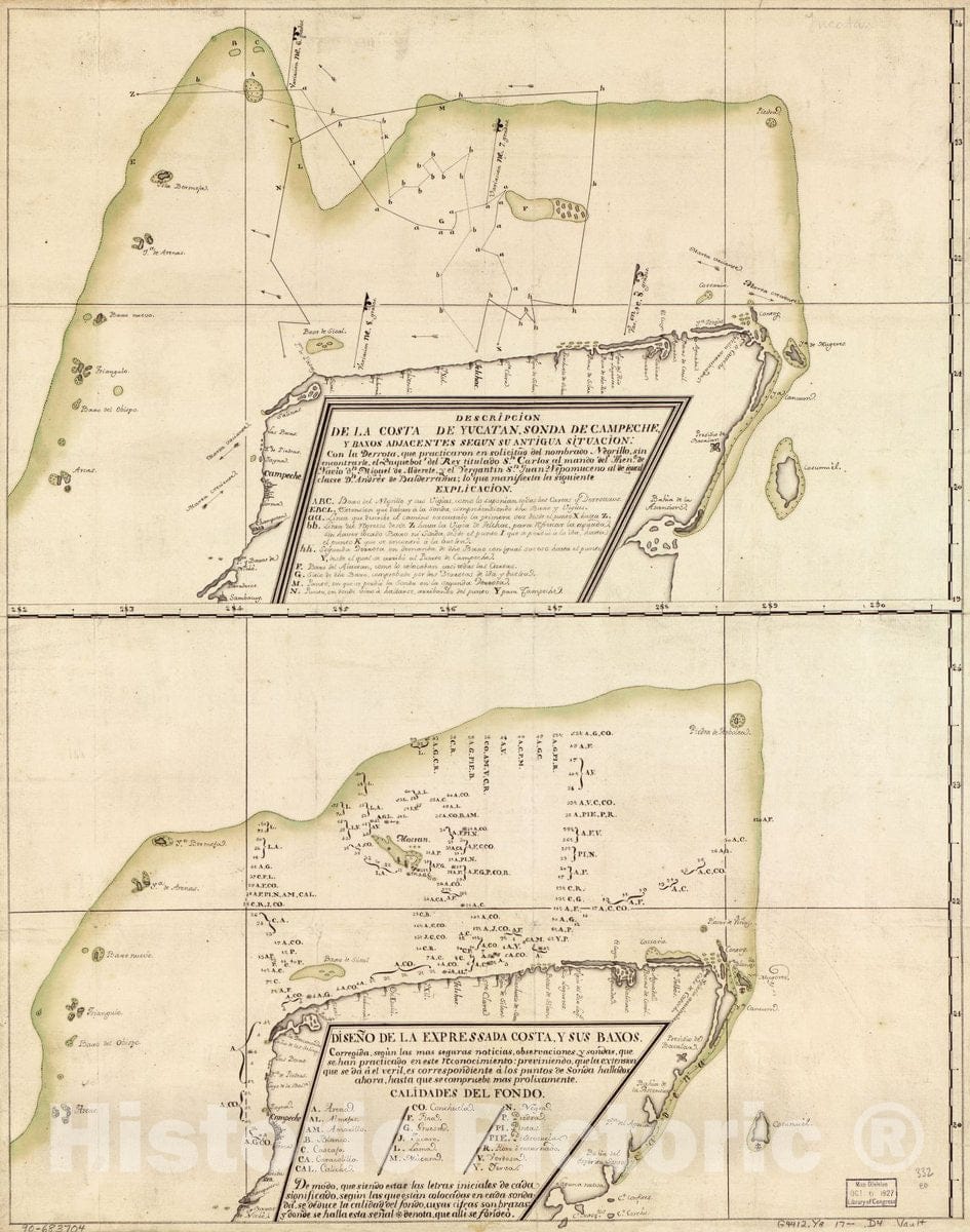 Historic 1700 Map - DescripciÃ³n de la Costa de Yucatan, Sonda de Campeche y baxos adjacentes segun su Antigua situaciÃ³n con la derrota que practcaron en solicitud del nombrado Negrillo