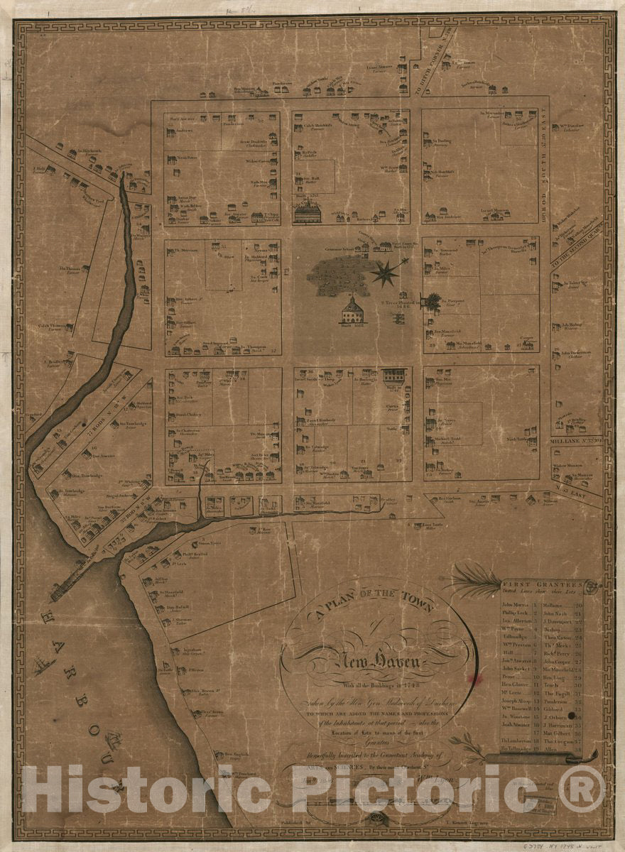 Historic 1806 Map - A Plan of The Town of New Haven : with All The Buildings in 1748 Taken by The Hon. Gen. Wadsworth of Durham to which are Added The Names and Professions of The inhabit