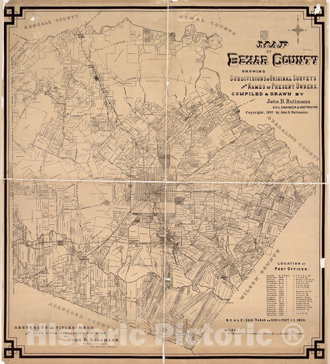 Historic 1897 Map - Map of Bexar County : Showing subdivisions of Original surveys and Names of Present Owners