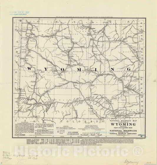 Historic Map : Wyoming 1919 1, National highways map of the state of Wyoming : showing thirty-four hundred miles of national highways
