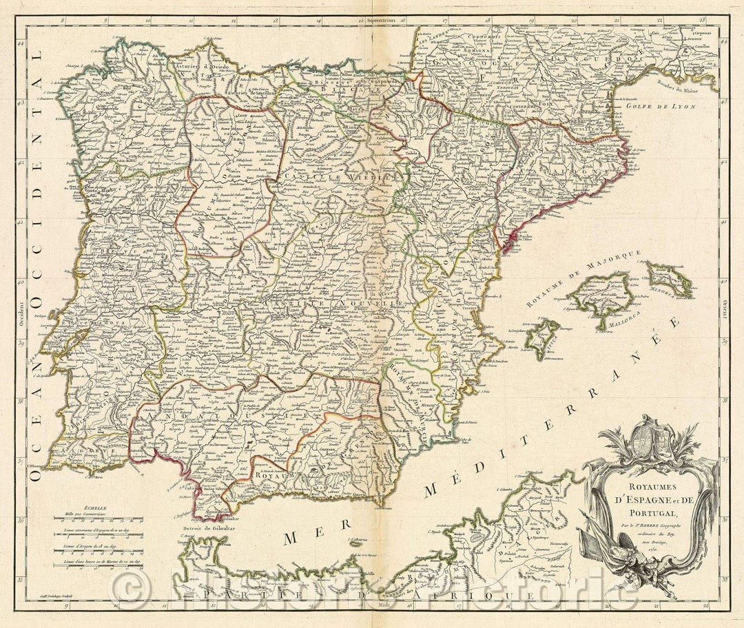 Historic Map : Royaumes d'Espagne et de Portugal, Par le Sr. Robert, Geographe ordinaire du Roy. Avec Privilege, 1750., 1750 , Vintage Wall Art