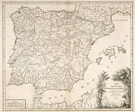 Historic Map : Carte des Royaumes d'Espagne et de Portugal dans laquelle sont tracees les routes des postes par le Sr. Robert. Geographe ordin. du Roi. Avec Privileg, 1757 , Vintage Wall Art