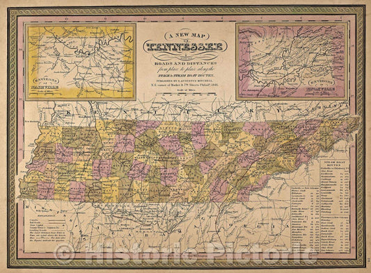 Historic Map : A New Map of Tennessee with its Roads and Distances from place to place along the Stage and Steam Boat Routes Published by S. Augustus Mitchell, N.E., 1846 , Vintage Wall Art