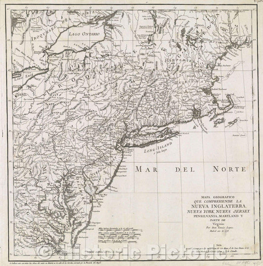 Historic Map : Mapa Geografico que comprehende la Nueva Inglaterra, Nueva York, Nueva Jersey, Pensilvania, Maryland y parte de Virginia por Don Tomas Lopez, 1778 , Vintage Wall Art