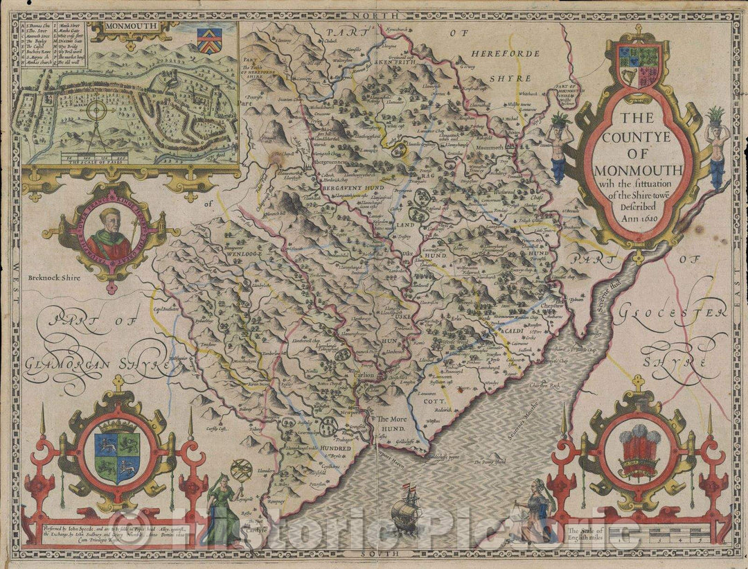 Historic Map : The countye of Monmouth with the sittuation of the Shire-towe Described Ann 1610., 1610 , Vintage Wall Art