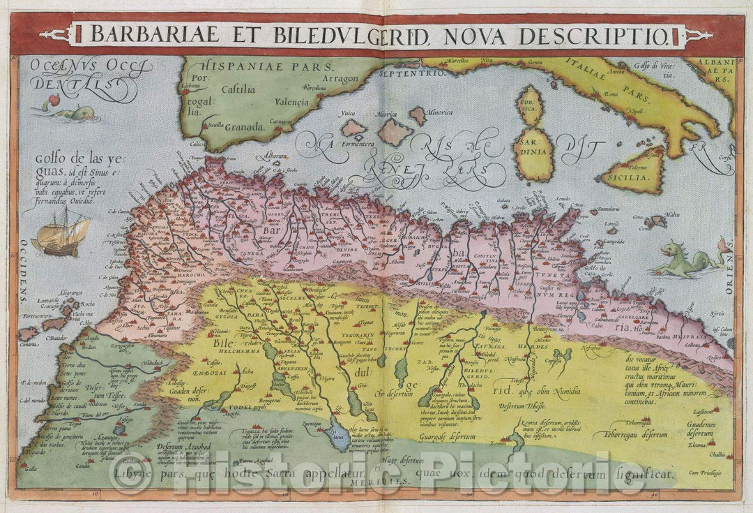 Historic Map : Barbariae et Biledulgerid, Nova Descriptio., 1575 , Vintage Wall Art
