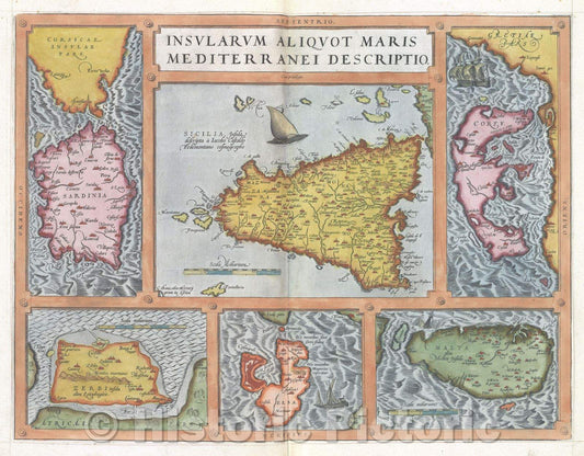 Historic Map : Insularum Aliquot Maris Mediterranei Descriptio:: Islands in the Mediterranean Sea., 1575 , Vintage Wall Art