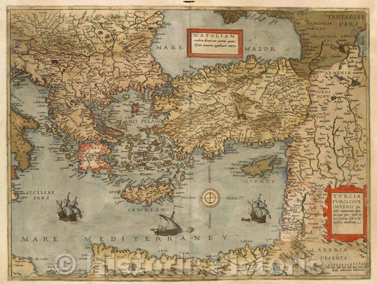 Historic Map : Natoliam moderm dicunt eam partem quam Asiam minorem appellauere veteres. Second cartouche: Turcia turcicive imperii seu Soln mannorum regni pleraque, 1578 , Vintage Wall Art