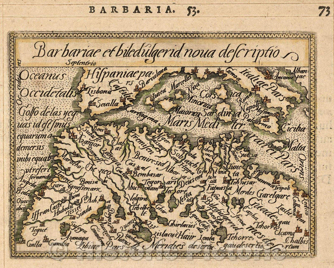 Historic Map : Barbariae et biledulgerid nova descriptio, 1579 , Vintage Wall Art