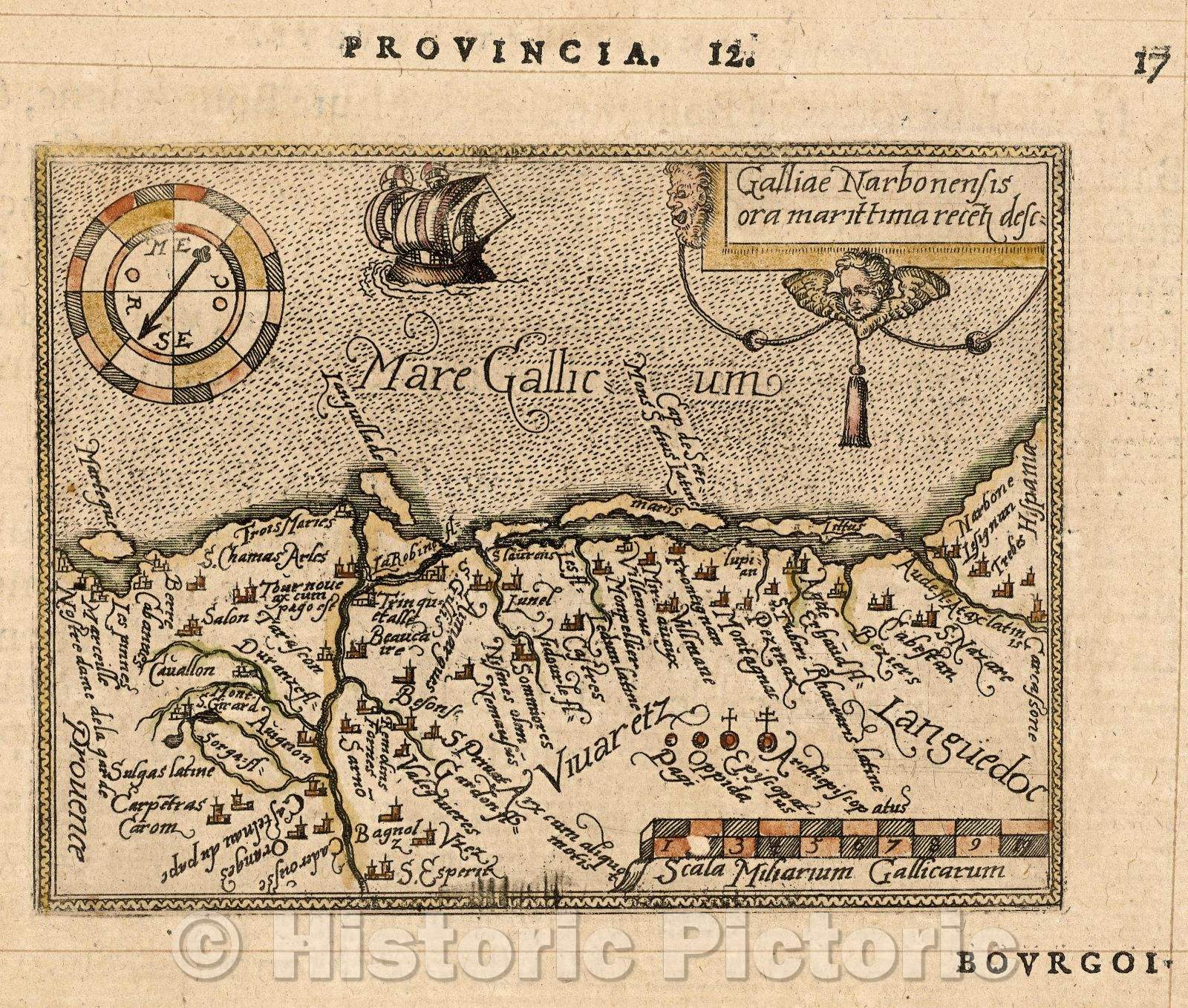 Historic Map : Galliae Narbonensis ora marittima recenter desc:, 1579 , Vintage Wall Art