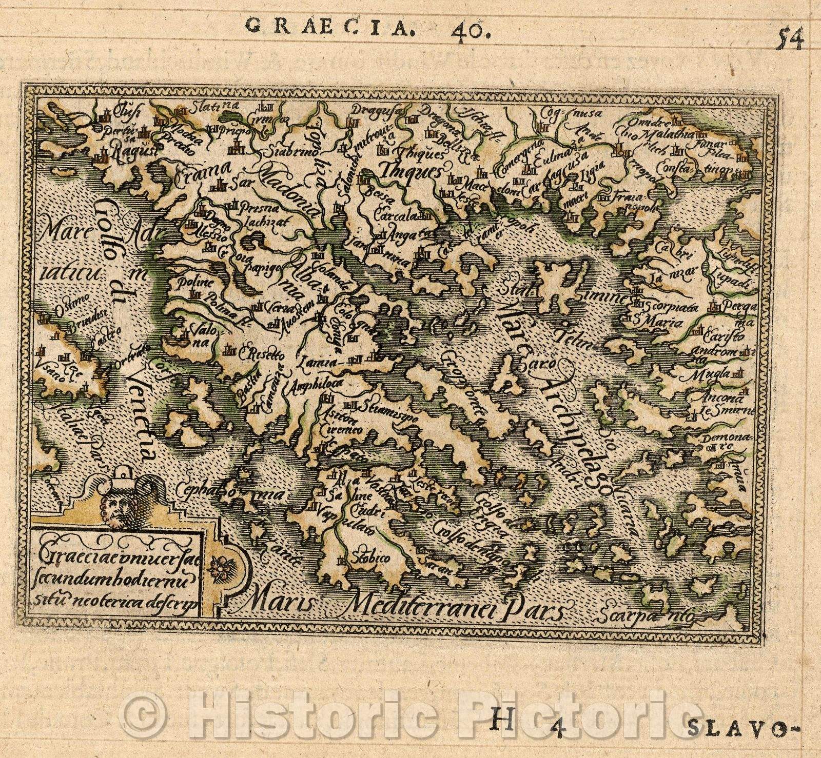Historic Map : Graeciae universae secundum hodiernu situ neoterica descrip, 1579 , Vintage Wall Art
